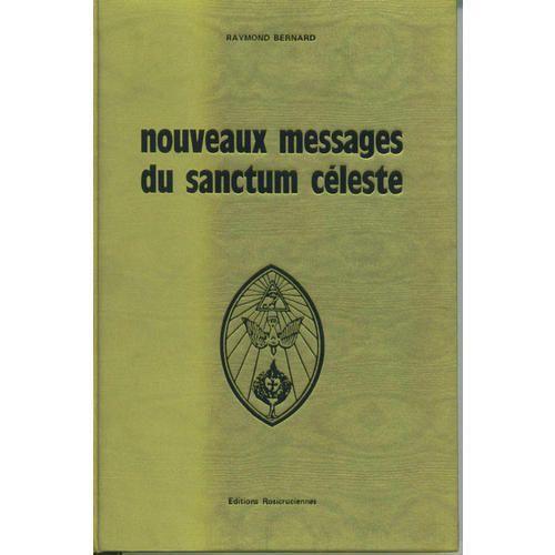 Nouveaux Messages Du Sanctum Céleste