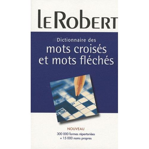 Dictionnaire Des Mots Croisés & Mots Fléchés