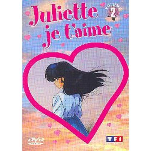 Juliette Je T'aime - Vol. 2