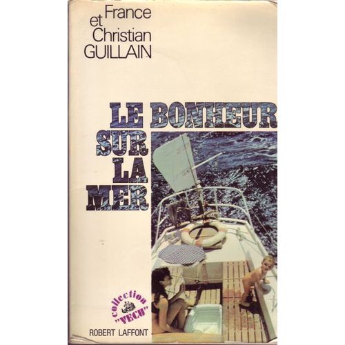 Le Bonheur Sur La Mer
