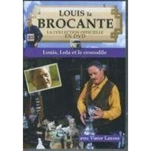 Louis La Brocante Vol. 25 : Louis, Lola Et Le Crocodile