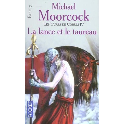 Les Livres De Corum Tome 4 - La Lance Et Le Taureau