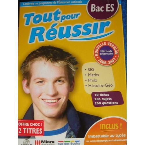 Tout Pour Reussir Bac Es Nouvelle Version 2007 Conforme Au Programe De L'education Nationale Ses , Math , Philo , Histoire Geo  260 Questions 2 Cd Rom Pc