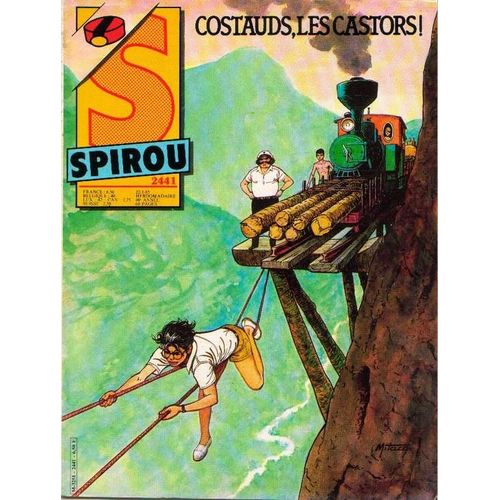 Spirou  N° 2441 : Les Castors / Les Baroudeurs Sans Frontieres Histoire Complete / Natacha