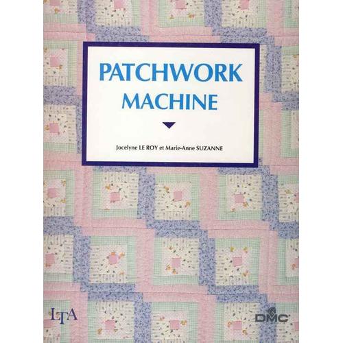 Patchwork Machine
