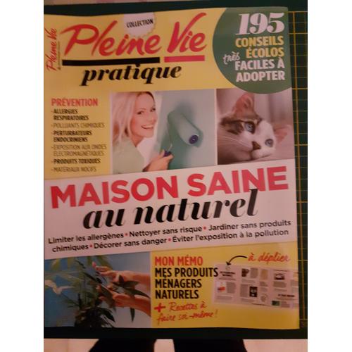 Collection Pleine Vie Pratique N°3, Maison Saine Au Naturel.