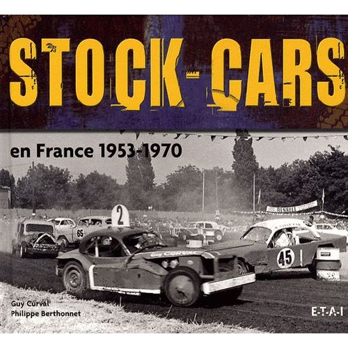Stock-Cars En France - 1953-1970