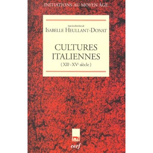 Cultures Italiennes (Xiième-Xvème Siècle)