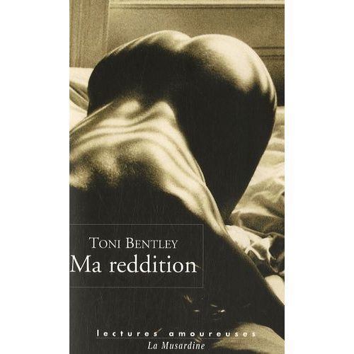 Ma Reddition - Une Confession Érotique