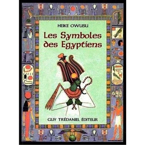 Les Symboles Des Egyptiens