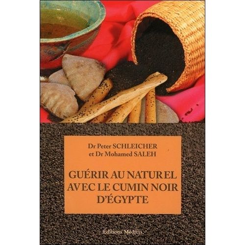Guérir Au Naturel Avec Le Cumin Noir D'egypte