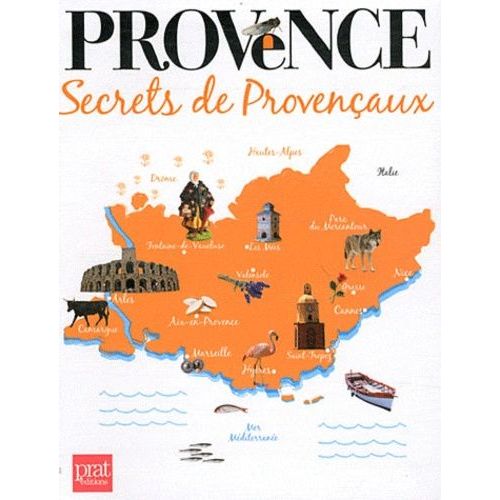Provence - Secrets De Provençaux