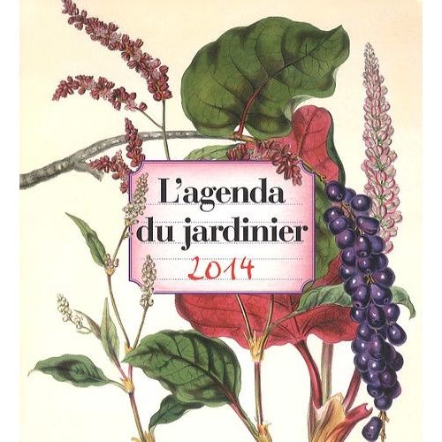 L'agenda Du Jardinier 2014