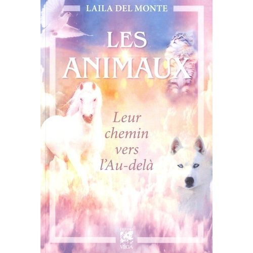 Les Animaux - Leur Chemin Vers L'au-Delà