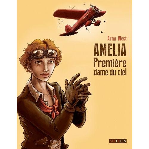 Amelia - Première Dame Du Ciel