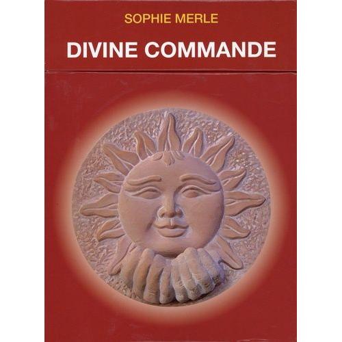 Divine Commande - 52 Cartes Pour Activer Vos Ressources Intérieures Et Libérer Vos Magnifiques Doncs De Réalisation Heureuse Dans La Vie