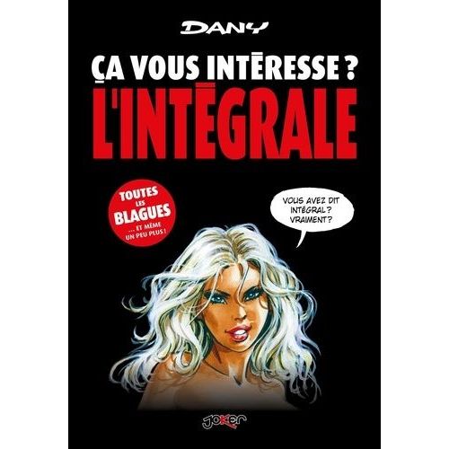 Ca Vous Intéresse ? L'intégrale