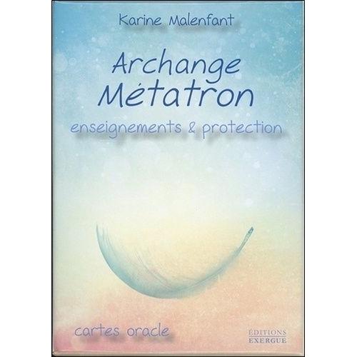 Archange Métatron - Enseignements Et Protection - Cartes Oracle