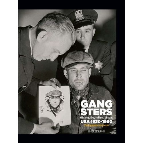 Gangsters - Criminels, Flics, Victimes, Témoins, Usa 1930-1960 - Photographies De Presse