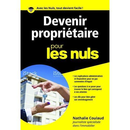 Devenir Propriétaire Pour Les Nuls