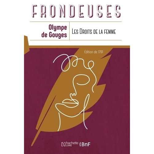 Les Droits De La Femme - Edition De 1791