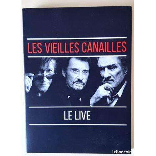 Les Vieilles Canailles Le Live (2014) -2 Cd Et 1 Dvd