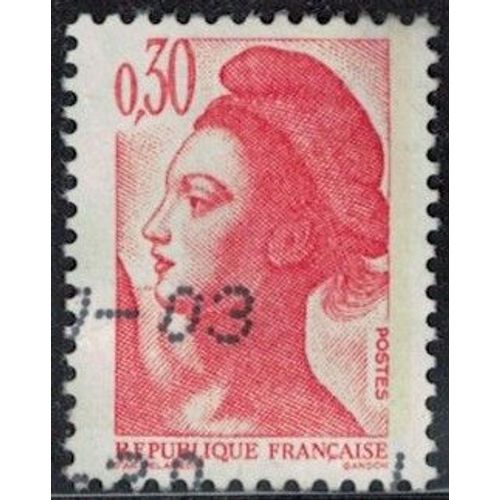 France 1982 Oblitéré Used République Type Liberté De Gandon 0,30f Rouge Orange Y&t Fr 2182 Su