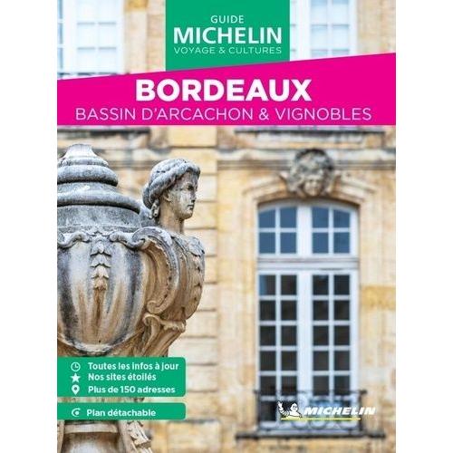 Bordeaux - Bassin D'arcachon & Vignobles (1 Plan Détachable)