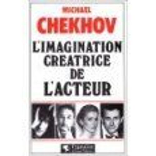 L'imagination Créatrice De L'acteur - (On The Technique Of Acting)