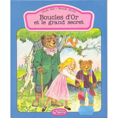 Boucles D'or Et Le Grand Secret