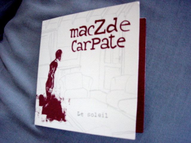 Maczde Carpate 2 Titres : Le Soleil + Les Ouvertures