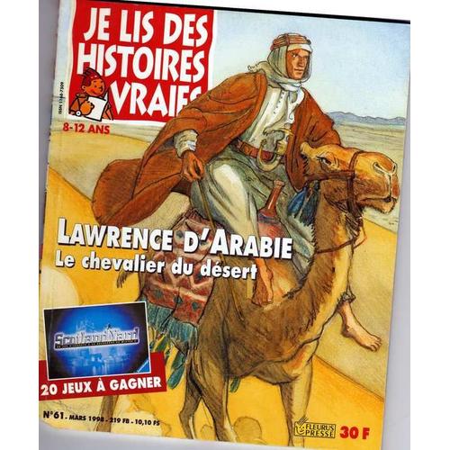 Je Lis Des Histoires Vraies N° 61, Lawrence D'arabie