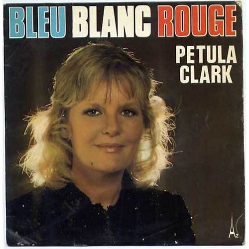 Bleu Blanc Rouge - Il Est Temps