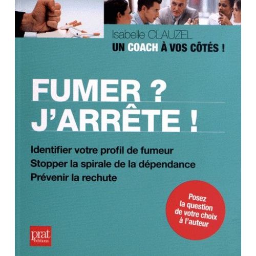 Fumer ? J'arrête !