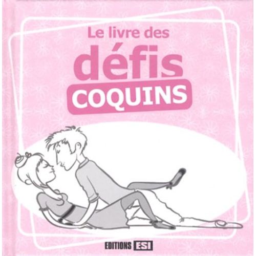 Le Livre Des Défis Coquins