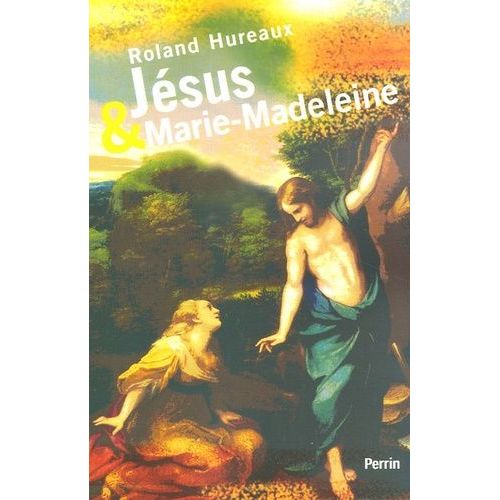 Jésus Et Marie-Madeleine