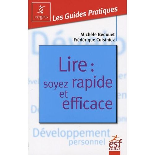 Lire : Soyez Rapide Et Efficace