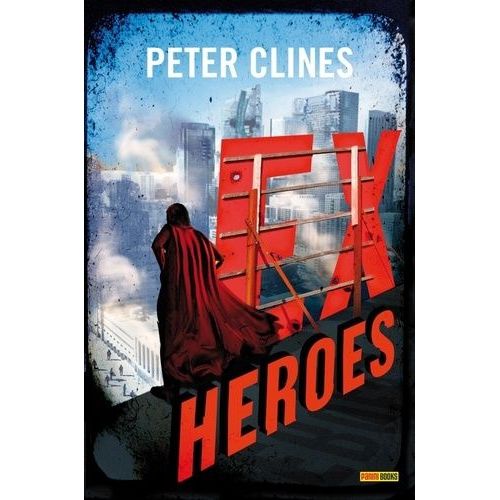 Ex-Heroes Tome 1