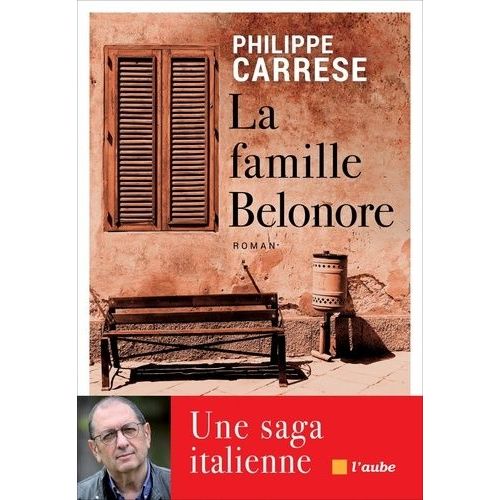 Saga Belonore - Tome 4 - La Famille Belonore