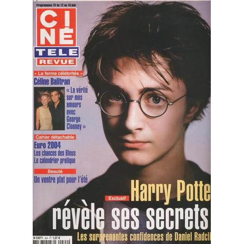 Ciné Télé Revue / 10-06-2004 N° 24 : Harry Potter / Daniel Radcliffe (4p) - Madonna (2p) - Céline Balitran (2p) - Marika Rokk (2p) - Bette Davis (2p)