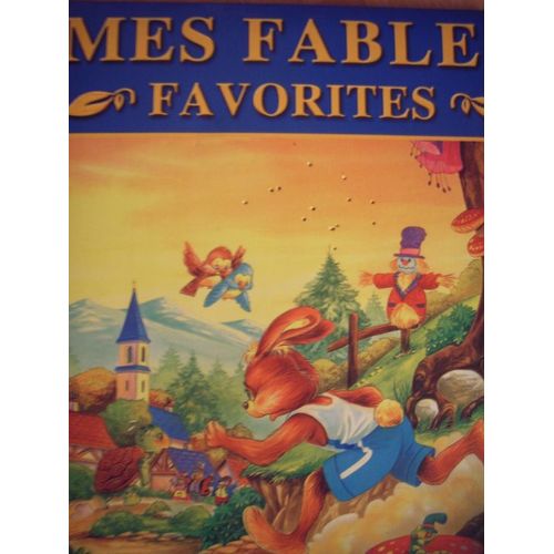 Mes Fables Favorites