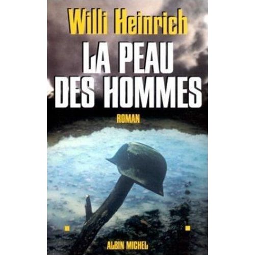 La Peau Des Hommes