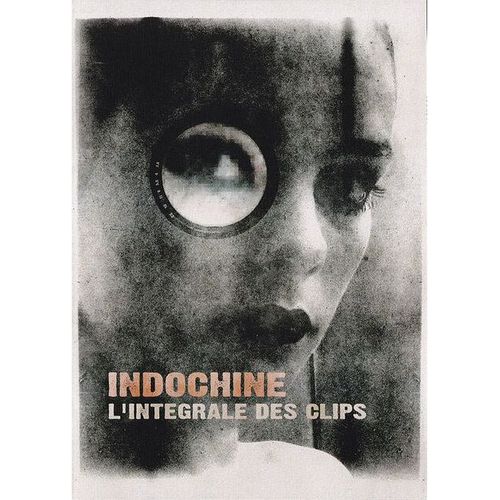 Indochine - L'intégrale Des Clips