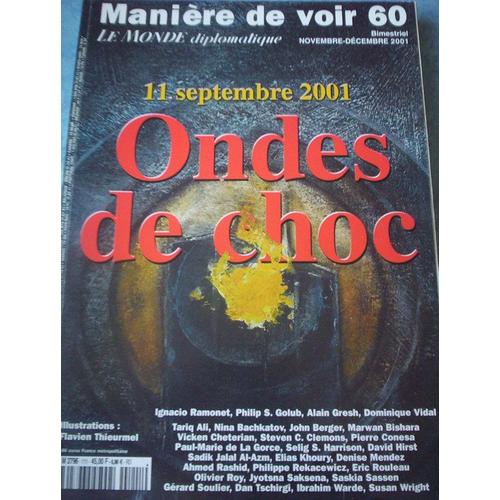 Manière De Voir N° 60 : 11 Septembre 2001 Ondes De Choc