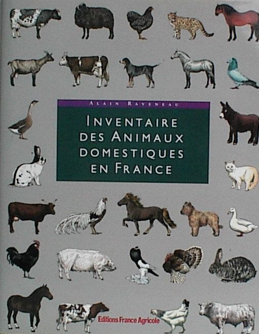 Inventaire Des Animaux Domestiques En France - Bestiaux, Volailles, Animaux Familiers Et De Rapport