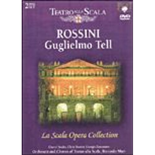 Rossini - Guglielmo Tell / Zancanaro, Merritt, Studer, Surjan, D'intino, Muti, La Scala Opera