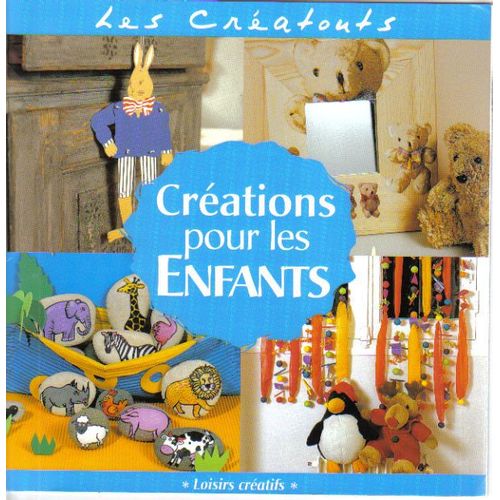 Créations Pour Les Enfants