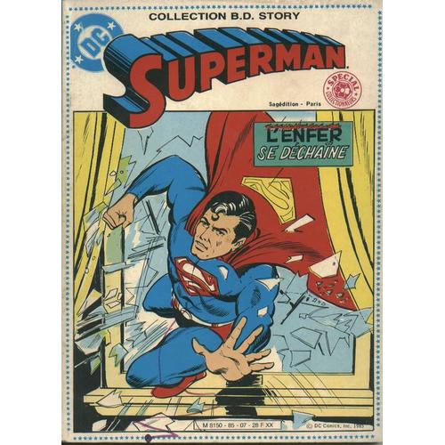 Collection Bd Story-Superman N° 01 : L'enfer Se Déchaine