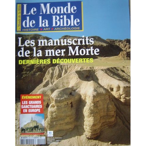 Le Monde De La Bible  N° 151 : Les Manuscrits De La Mer Morte Dernières Découvertes