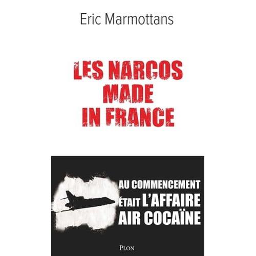 Les Narcos Made In France